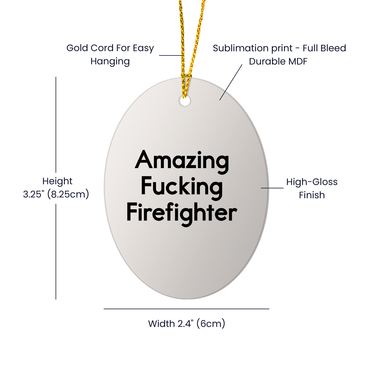 Funny Firefighter Gifts from Family - Amazing Firefighter Oval Ornament for Men or Women - Christmas Decorations
