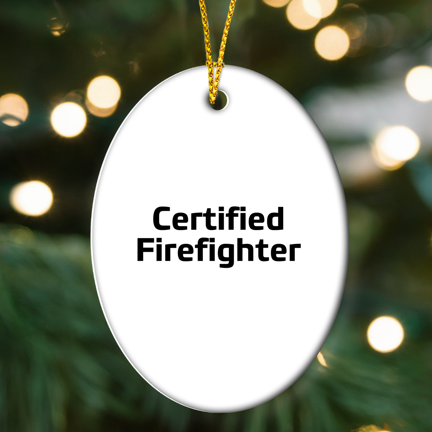 Funny Firefighter Gifts - 'Certified Firefighter' Oval Ornament for Men, Women, and Friends - Unique Christmas Unique Gifts from Family to Firefighter