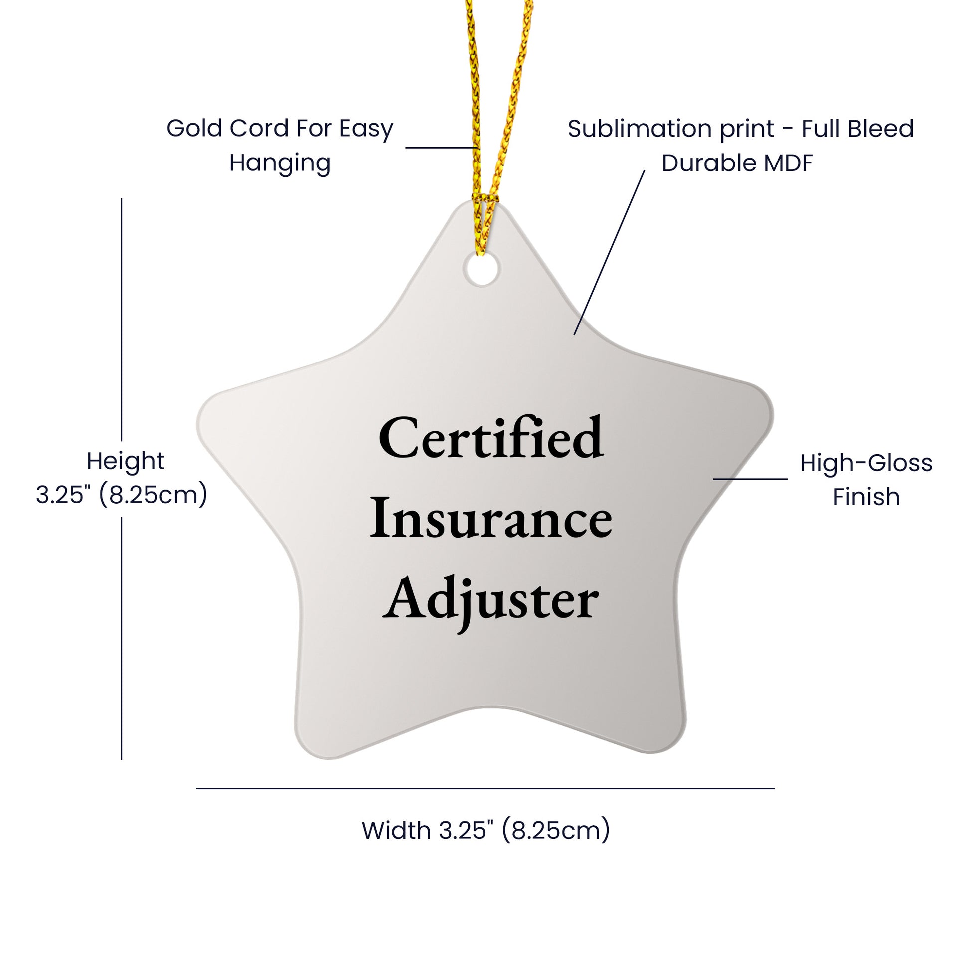 Funny Certified Insurance Adjuster Gifts from Friends for Christmas - Star Ornament with 'Certified Insurance Adjuster' Quote - Mallard Moon