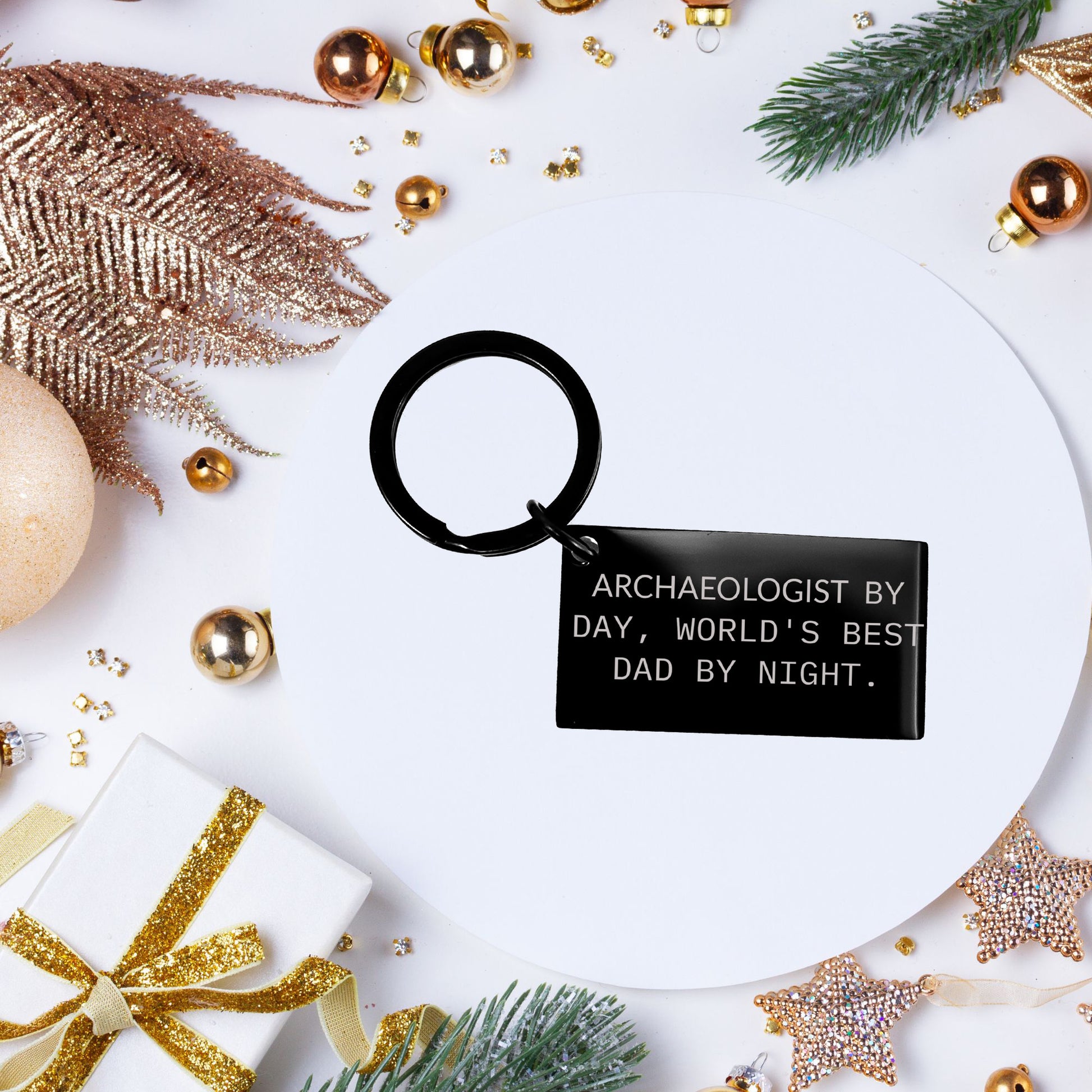 Archaeologists Gifts for Dad, Keychain for Men, Funny Quote 'Archaeologists By Day, World's Best Dad By Night.', Graduation Unique Gifts - Mallard Moon Gift Shop