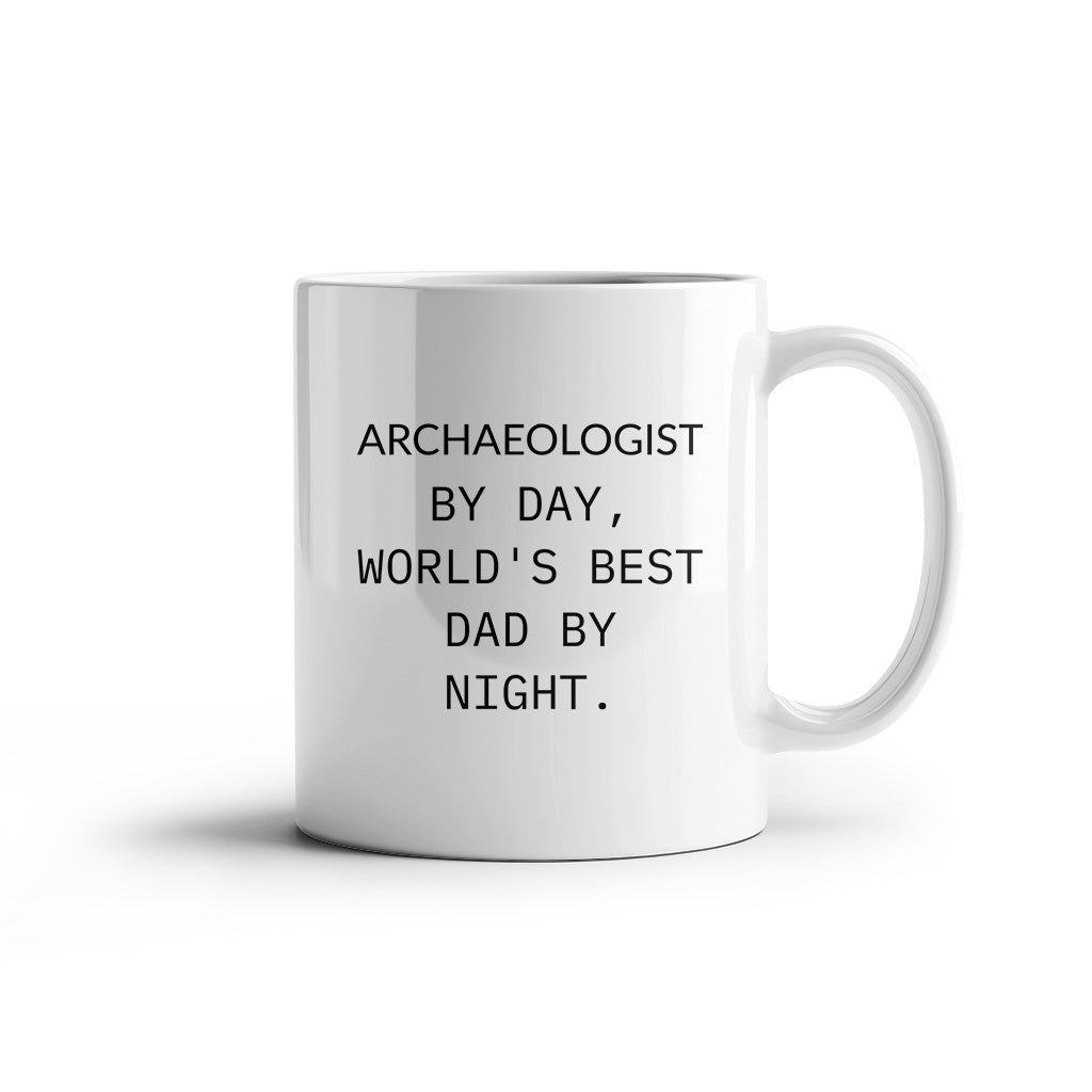 Archaeologist Gifts for Him, Funny White Coffee Mug, Graduation Unique Gifts from Dad, 'Archaeologist By Day, World's Best Dad By Night.' - Mallard Moon Gift Shop