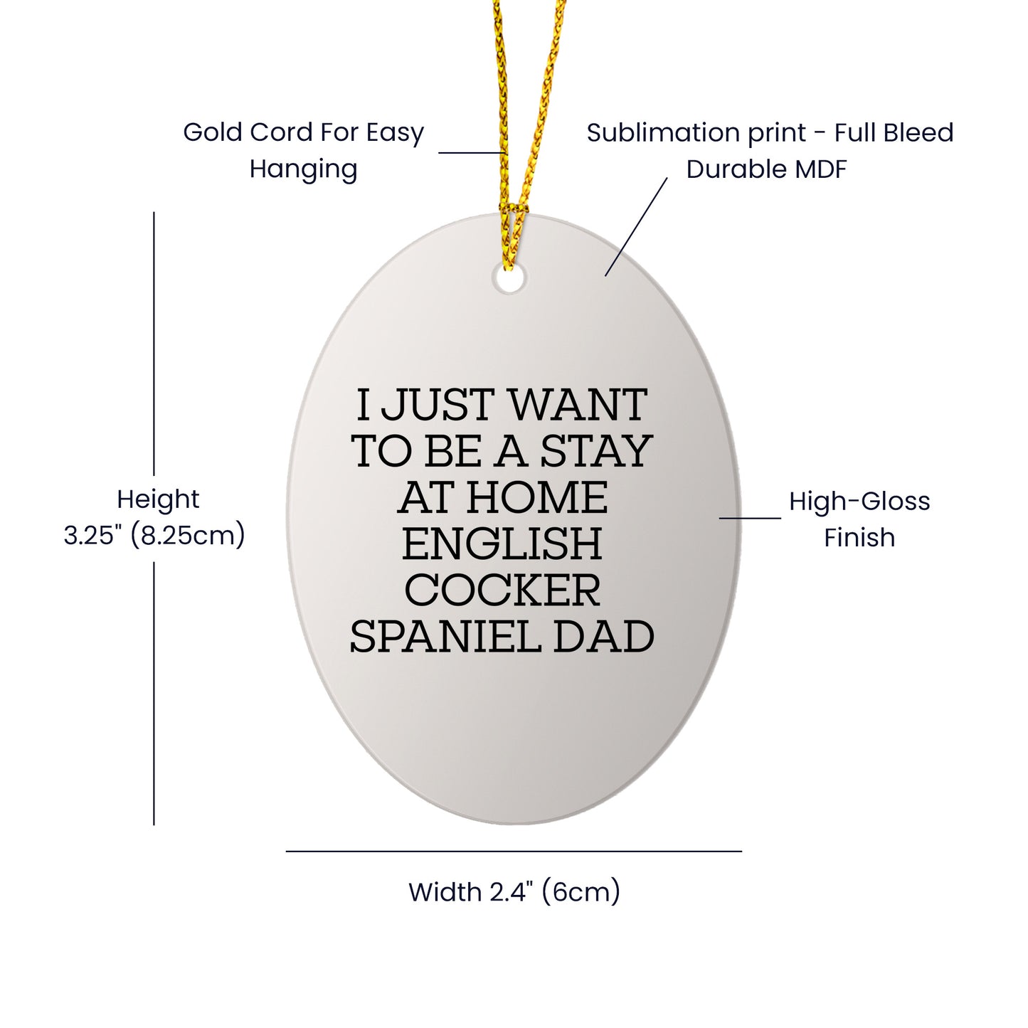 English Cocker Spaniel Dad's Christmas Wish, Oval Ornament, Gifts from Men to English Cocker Spaniel Dog, Funny Quote