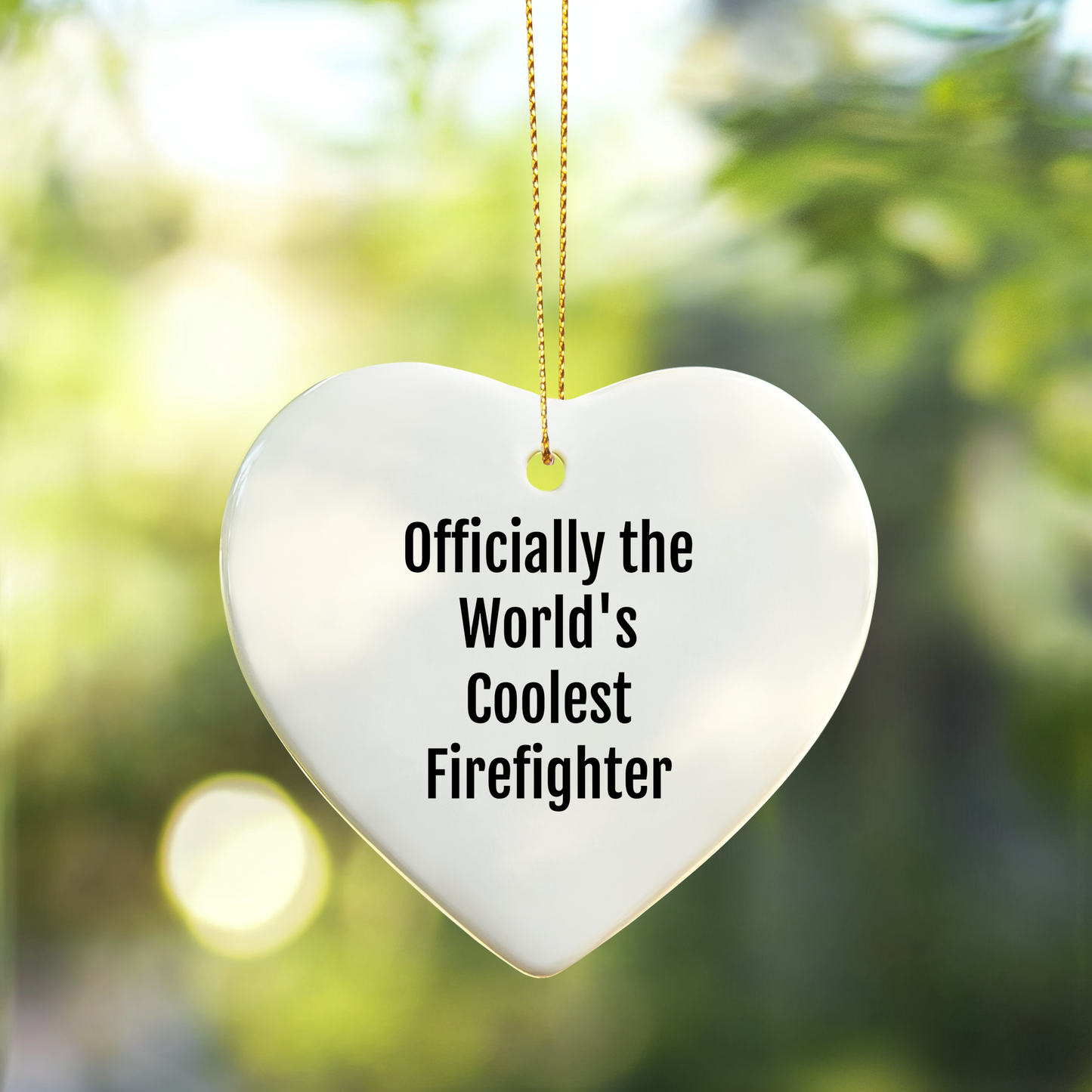 Funny Firefighter Gifts from Men to Firefighter Friends - Officially The World's Coolest Firefighter Heart Ornament Christmas Unique Gifts