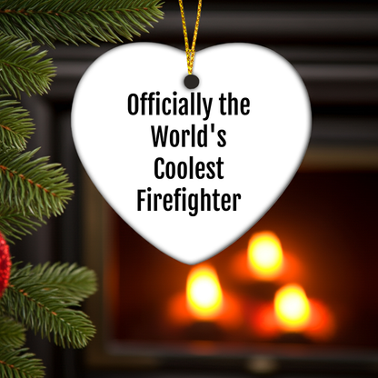 Funny Firefighter Gifts from Men to Firefighter Friends - Officially The World's Coolest Firefighter Heart Ornament Christmas Unique Gifts