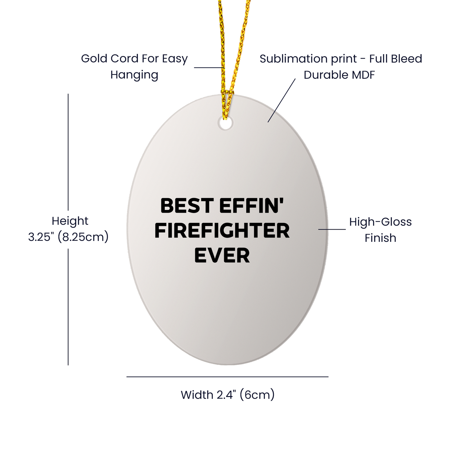 Funny Firefighter Oval Ornament Gifts for Men from Friends and Family, Best Effin' Firefighter Ever Christmas Decorations