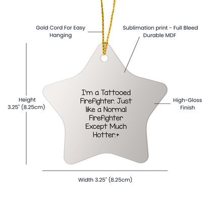 Funny Firefighter Star Ornament Gifts from Friends and Family for Christmas