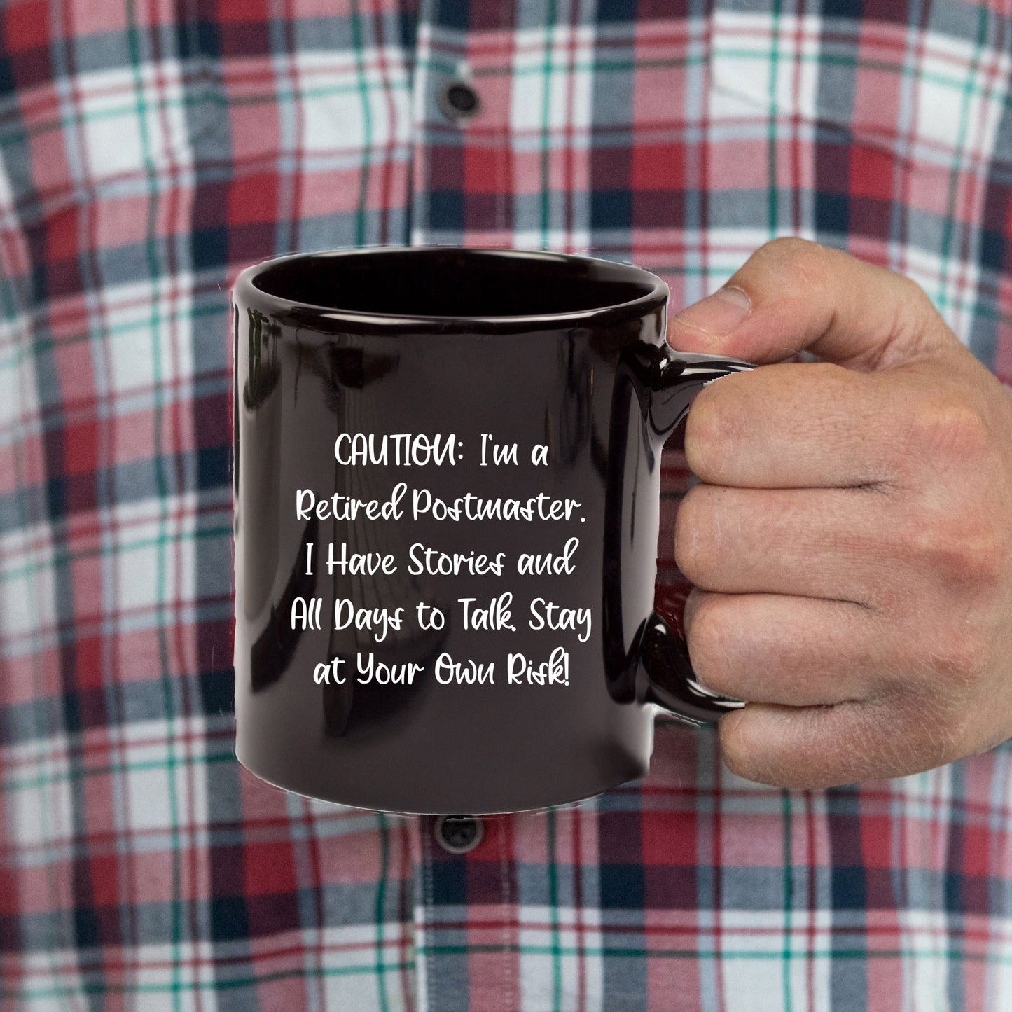 Funny Postmaster Quote Black Coffee Mug Gifts from Men to Postmaster Birthday Unique Ideas