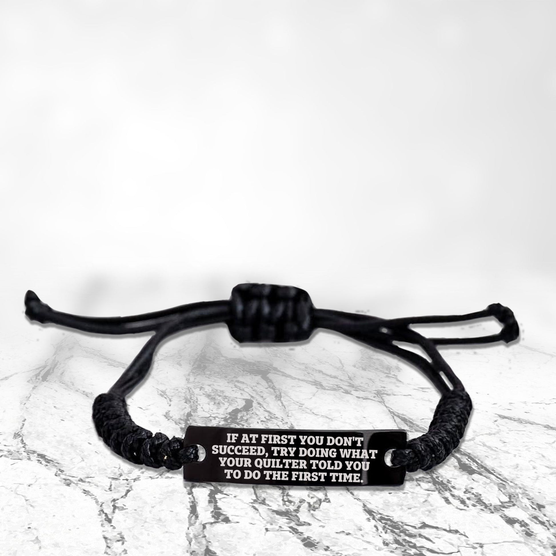 Quilter’s Reminder Bracelet – If at First You Don’t Succeed Quote Handmade Engraved Braided Rope Wristband - Mallard Moon Gift Shop