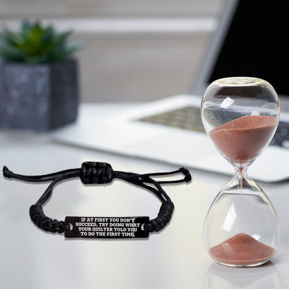 Quilter’s Reminder Bracelet – If at First You Don’t Succeed Quote Handmade Engraved Braided Rope Wristband - Mallard Moon Gift Shop