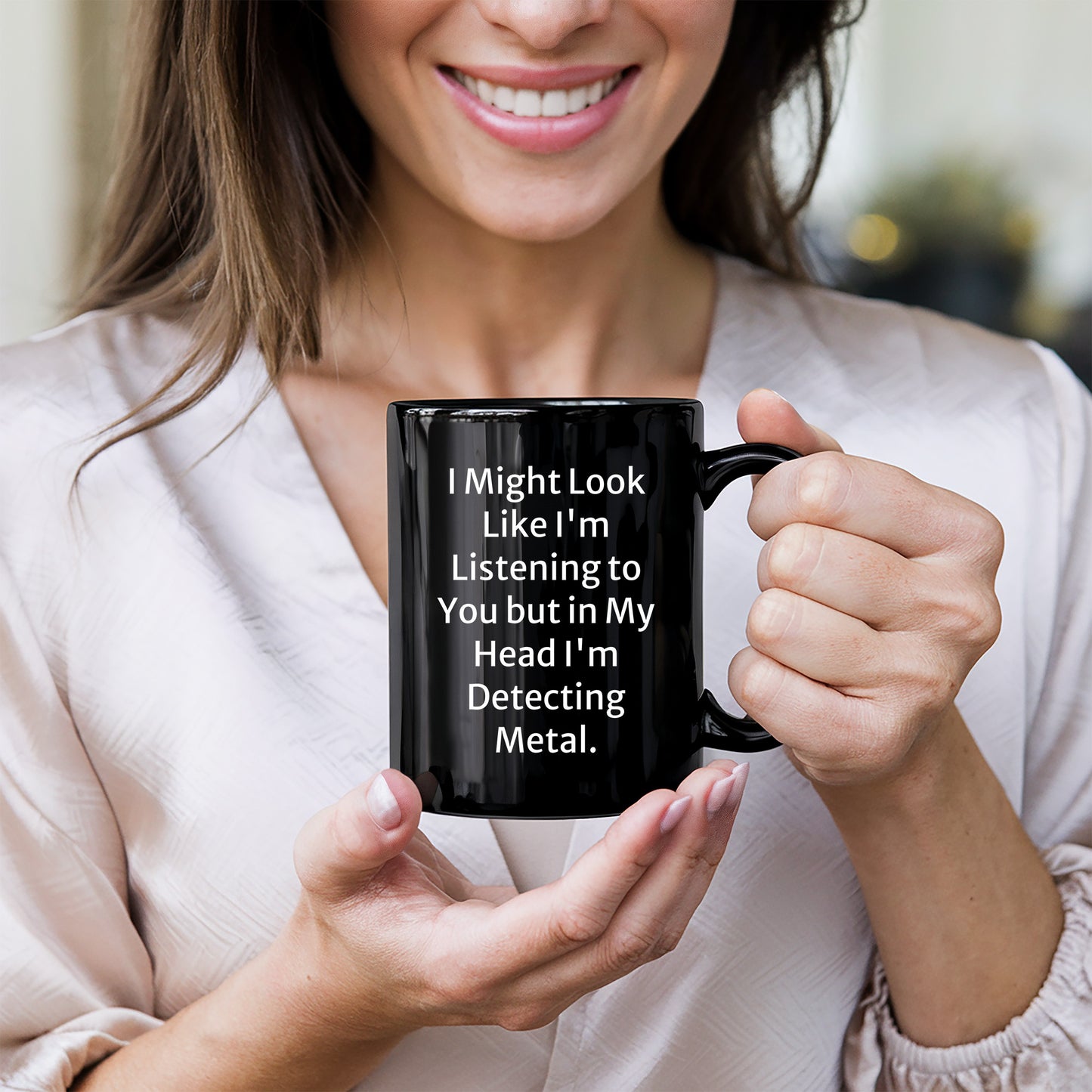 Funny Metal Detecting Gifts - 'I Might Look Like I'm Listening To You But In My Head I'm Detecting Metal.' Black Coffee Mug from Friends and Family