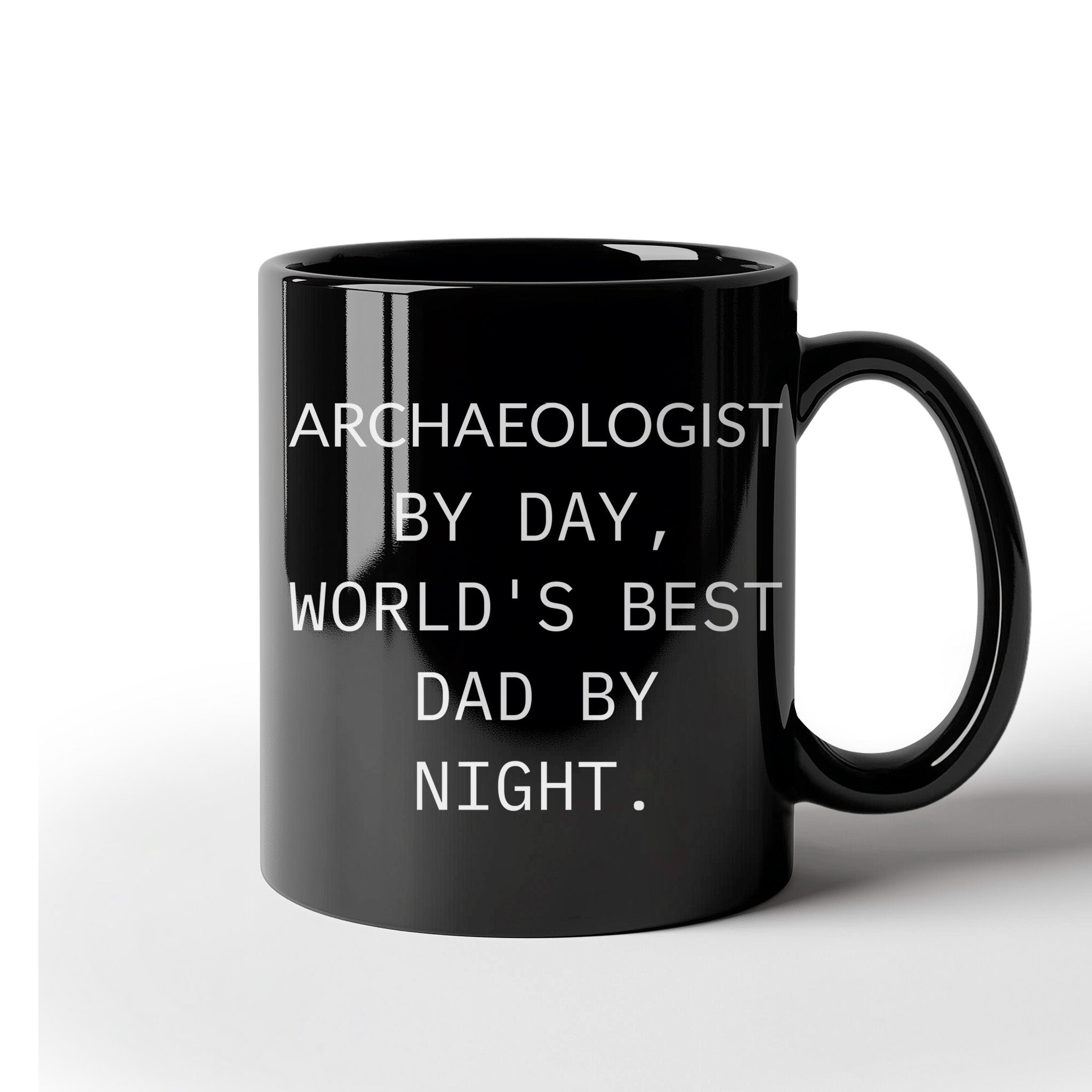Funny Archaeologists Gifts for Men, Archaeologists by Day, World's Best Dad by Night, Black Coffee Mug for Graduate, Graduation Unique Gifts from Family - Mallard Moon Gift Shop