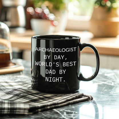Funny Archaeologists Gifts for Men, Archaeologists by Day, World's Best Dad by Night, Black Coffee Mug for Graduate, Graduation Unique Gifts from Family - Mallard Moon Gift Shop