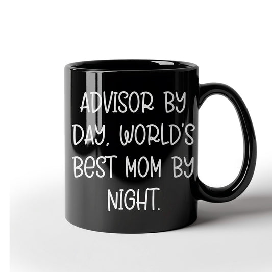 Funny Advisor Gifts for Graduation, Black Coffee Mug from Men to Women, World's Best Mom Quote, 11oz or 15oz, Microwave and Dishwasher Safe - Mallard Moon Gift Shop