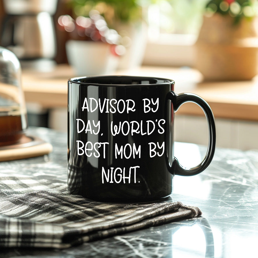 Funny Advisor Gifts for Graduation, Black Coffee Mug from Men to Women, World's Best Mom Quote, 11oz or 15oz, Microwave and Dishwasher Safe - Mallard Moon Gift Shop