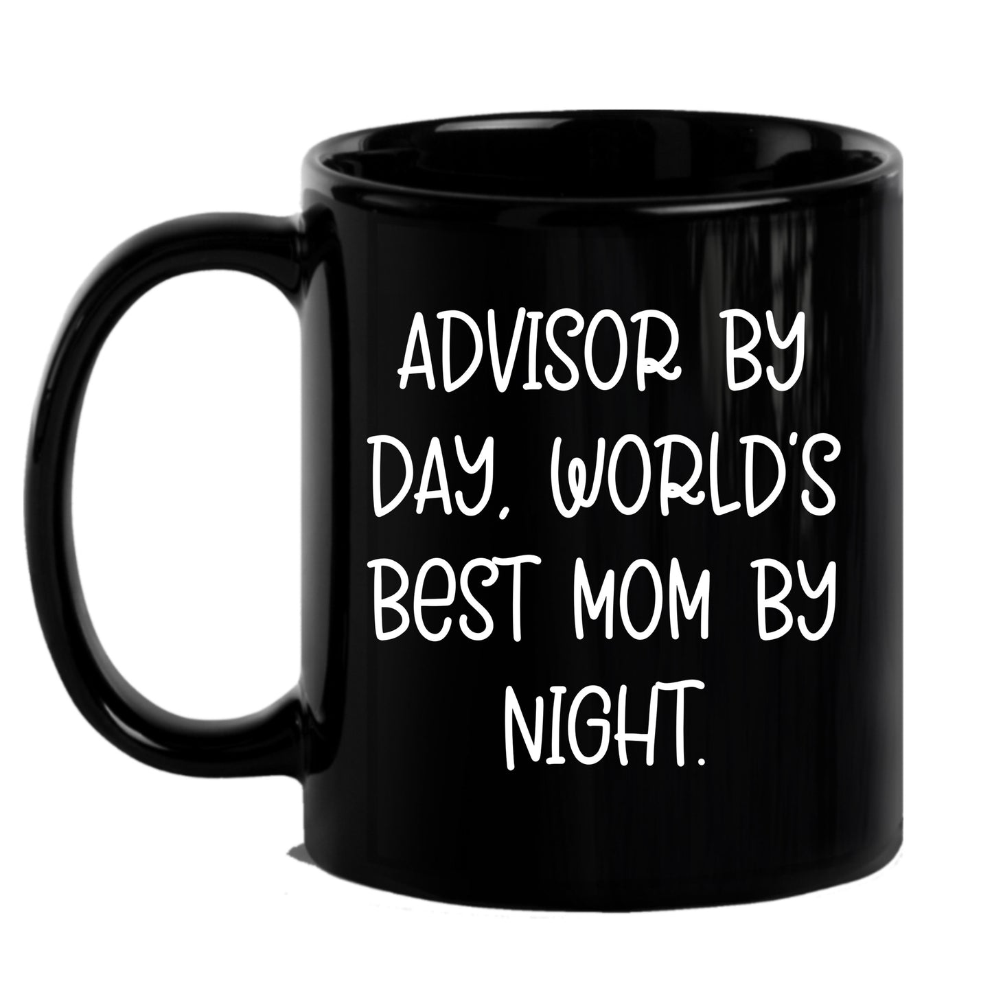 Funny Advisor Gifts for Graduation, Black Coffee Mug from Men to Women, World's Best Mom Quote, 11oz or 15oz, Microwave and Dishwasher Safe - Mallard Moon Gift Shop
