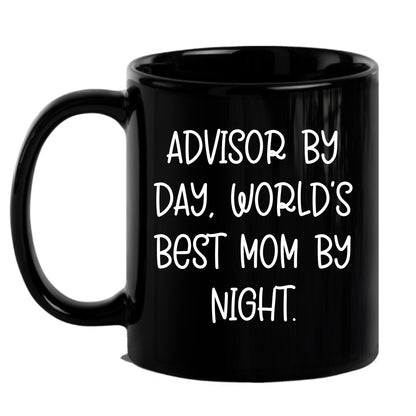 Funny Advisor Gifts for Graduation, Black Coffee Mug from Men to Women, World's Best Mom Quote, 11oz or 15oz, Microwave and Dishwasher Safe - Mallard Moon Gift Shop