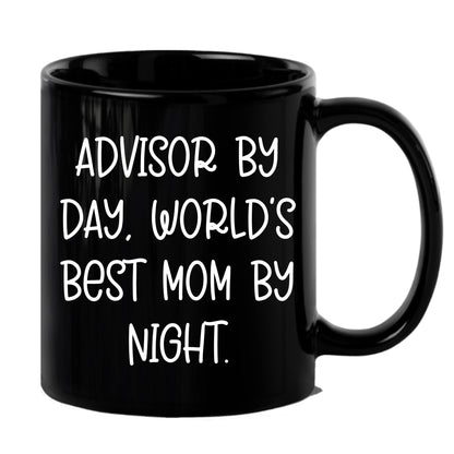 Funny Advisor Gifts for Graduation, Black Coffee Mug from Men to Women, World's Best Mom Quote, 11oz or 15oz, Microwave and Dishwasher Safe - Mallard Moon Gift Shop
