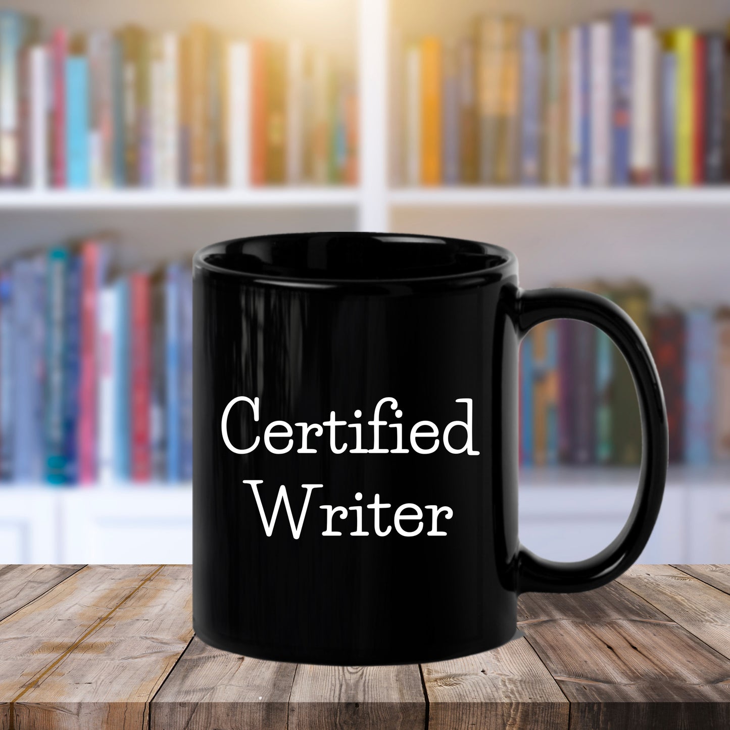 Funny Quote Certified Writer Gifts from Friends for Writer Graduation Unique Black Coffee Mug - Mallard Moon Gift Shop