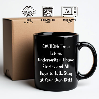 Funny Underwriter Gifts from Men to Underwriters - Christmas Unique Mugs with a Humorous Quote, Black Coffee Mug, 11oz/15oz