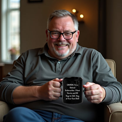 Funny Underwriter Gifts from Men to Underwriters - Christmas Unique Mugs with a Humorous Quote, Black Coffee Mug, 11oz/15oz