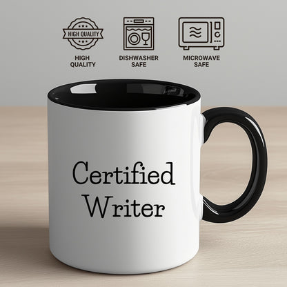 Funny Certified Writer Gifts from Family to Writers for Graduation Unique Two Tone Coffee Mugs - Mallard Moon Gift Shop