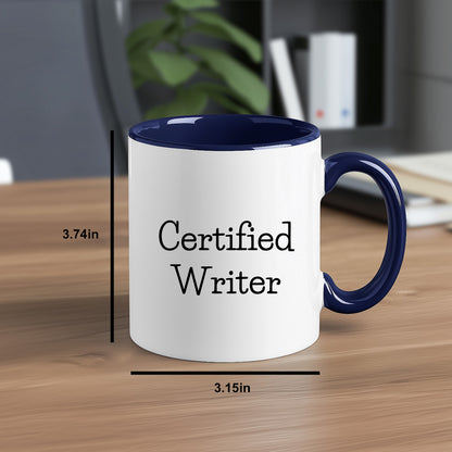 Funny Certified Writer Gifts from Family to Writers for Graduation Unique Two Tone Coffee Mugs - Mallard Moon Gift Shop