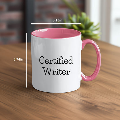 Funny Certified Writer Gifts from Family to Writers for Graduation Unique Two Tone Coffee Mugs - Mallard Moon Gift Shop