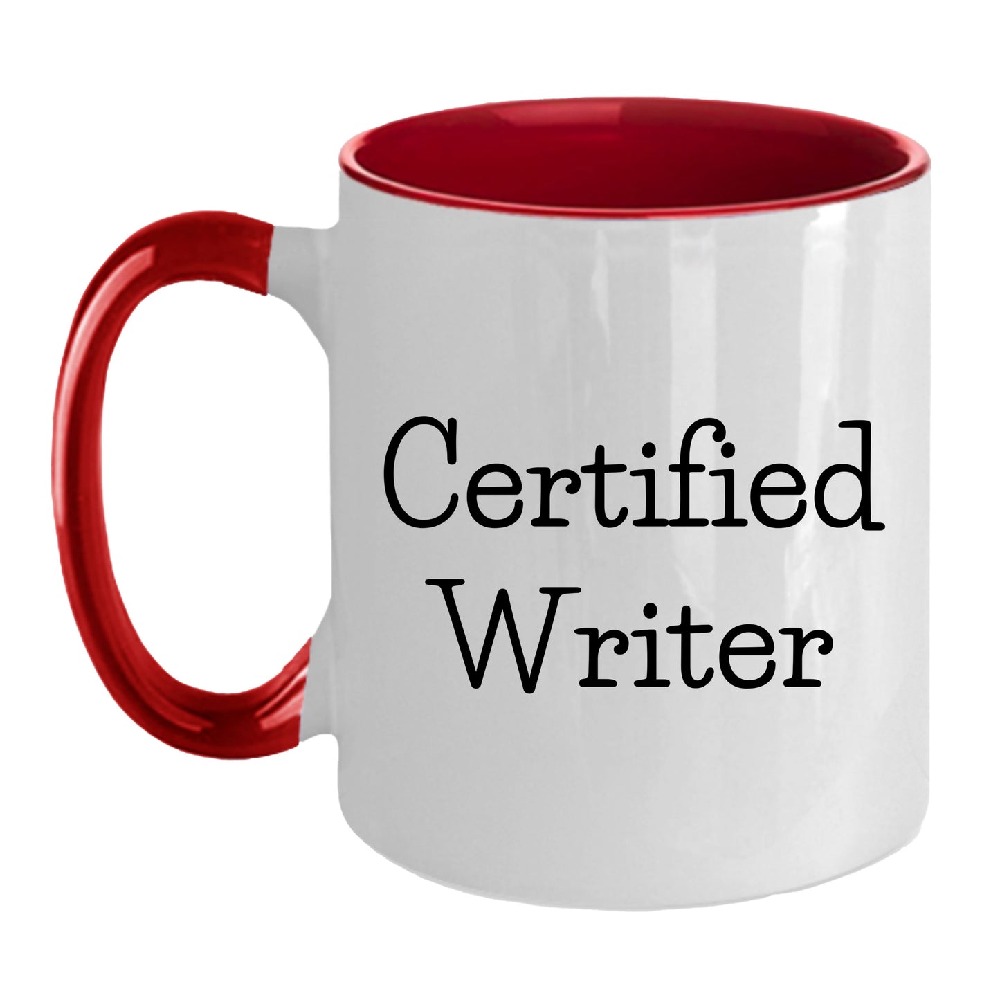 Funny Certified Writer Gifts from Family to Writers for Graduation Unique Two Tone Coffee Mugs - Mallard Moon Gift Shop