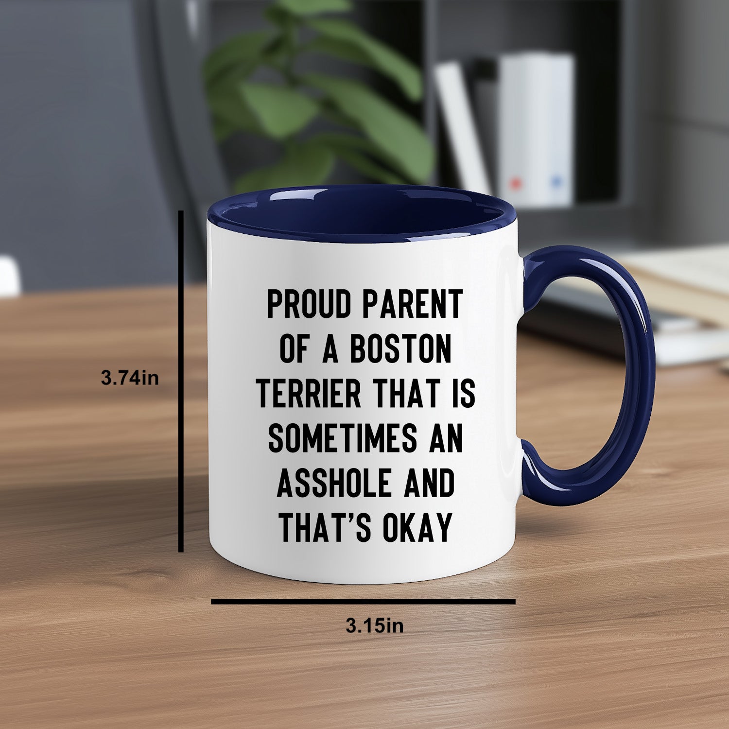 Boston Terrier Mom Two Tone Ceramic Coffee Mug – Proud Parent of a Boston Terrier that is sometimes an asshole and that’s okay, - 11oz or 15 oz Cup for Dog Lovers & Pet Parents – Dishwasher & Microwave Safe (Copy) - Mallard Moon Gift Shop