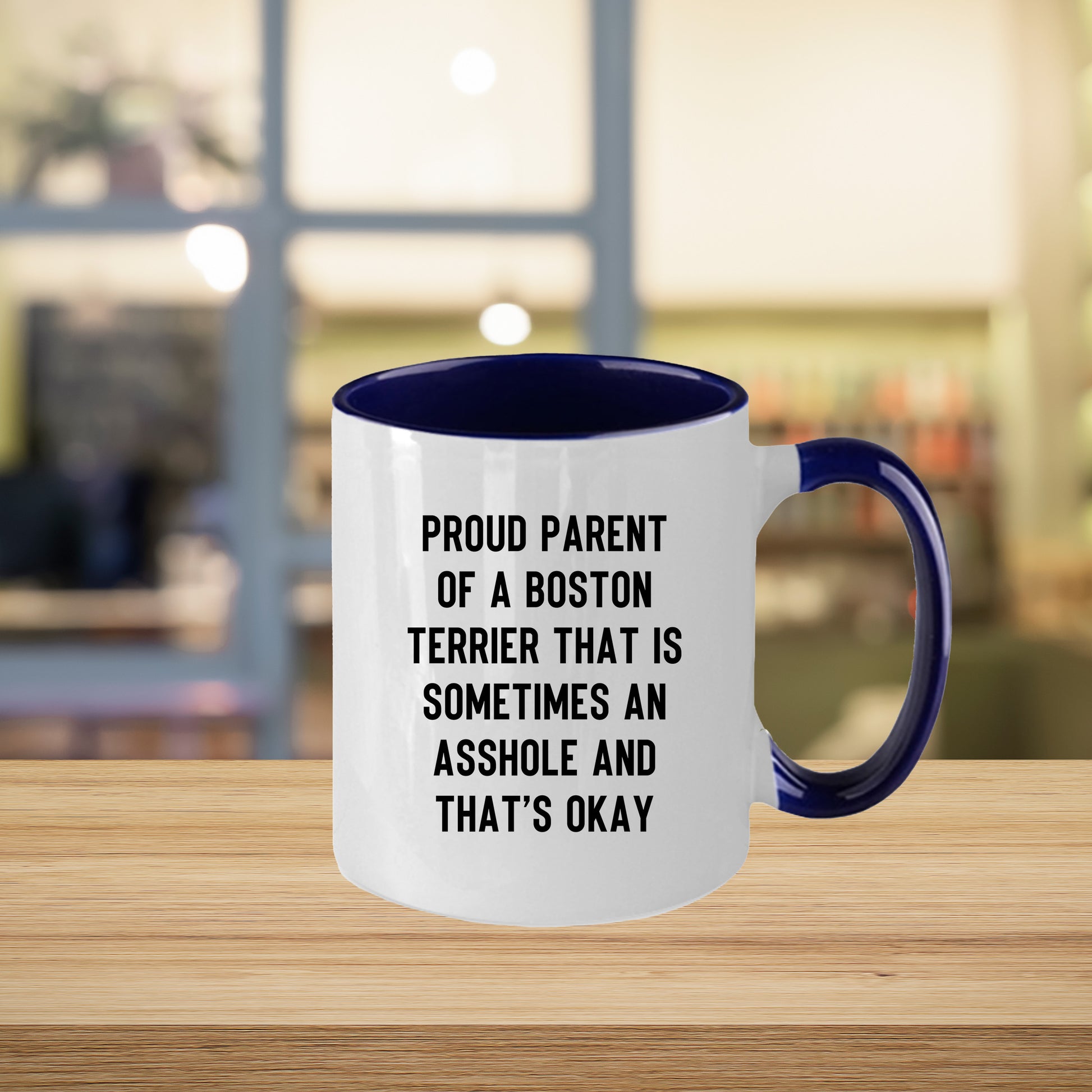 Boston Terrier Mom Two Tone Ceramic Coffee Mug – Proud Parent of a Boston Terrier that is sometimes an asshole and that’s okay, - 11oz or 15 oz Cup for Dog Lovers & Pet Parents – Dishwasher & Microwave Safe (Copy) - Mallard Moon Gift Shop
