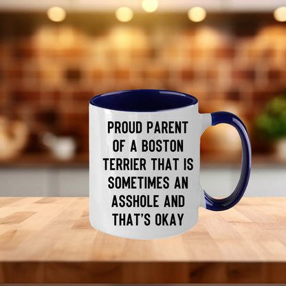 Boston Terrier Mom Two Tone Ceramic Coffee Mug – Proud Parent of a Boston Terrier that is sometimes an asshole and that’s okay, - 11oz or 15 oz Cup for Dog Lovers & Pet Parents – Dishwasher & Microwave Safe (Copy) - Mallard Moon Gift Shop