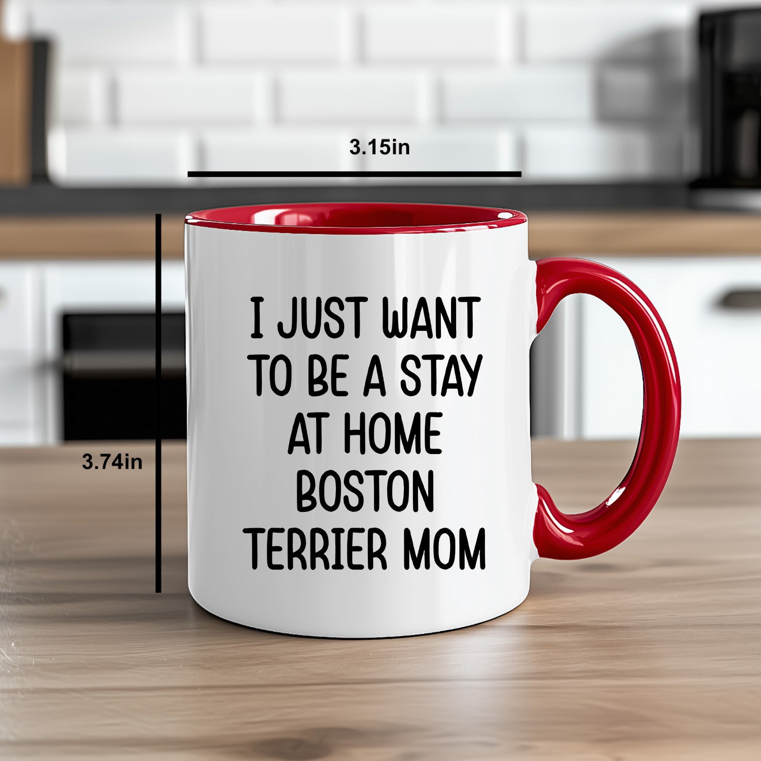 Boston Terrier Mom Two Tone Ceramic Coffee Mug – I Just Want to Be a Stay at Home Boston Terrier Mom - 11oz or 15 oz Cup for Dog Lovers & Pet Parents – Dishwasher & Microwave Safe - Mallard Moon Gift Shop