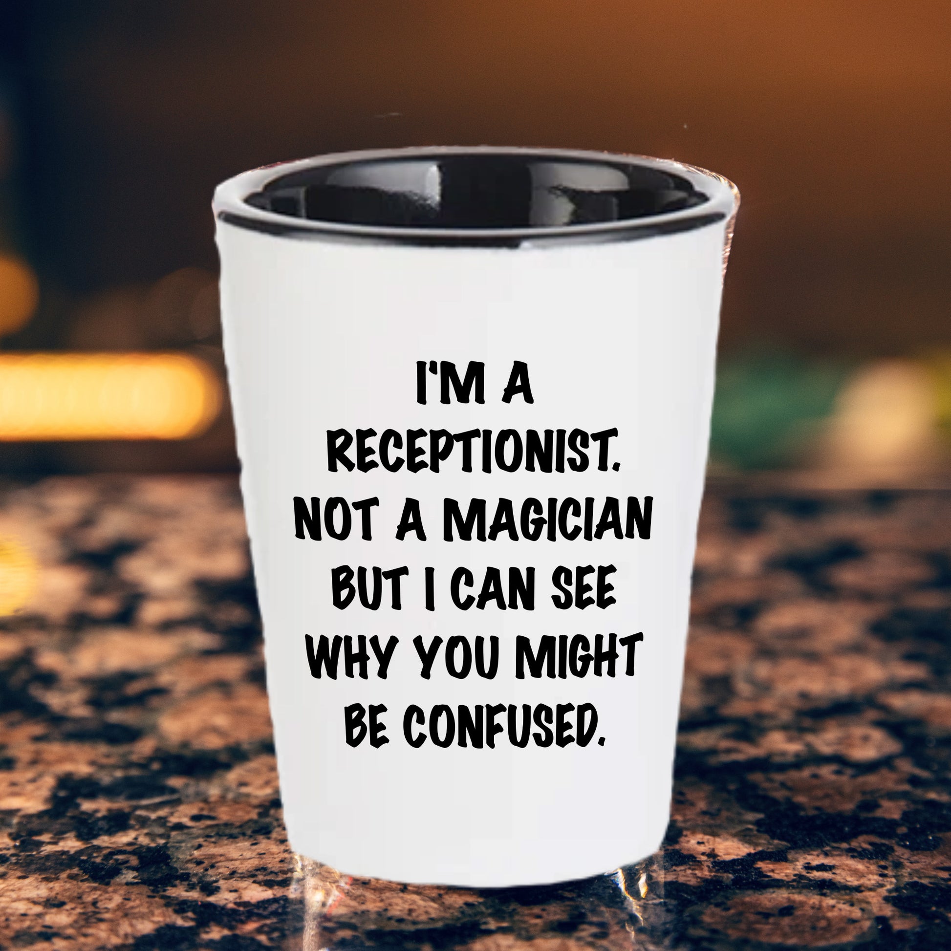 Receptionist Gifts, I'm A Receptionist. Not A Magician But I Can See Why You Might Be Confused. Funny Shot Glass Unique Birthday, Christmas, Coworker Gifts - Mallard Moon Gift Shop