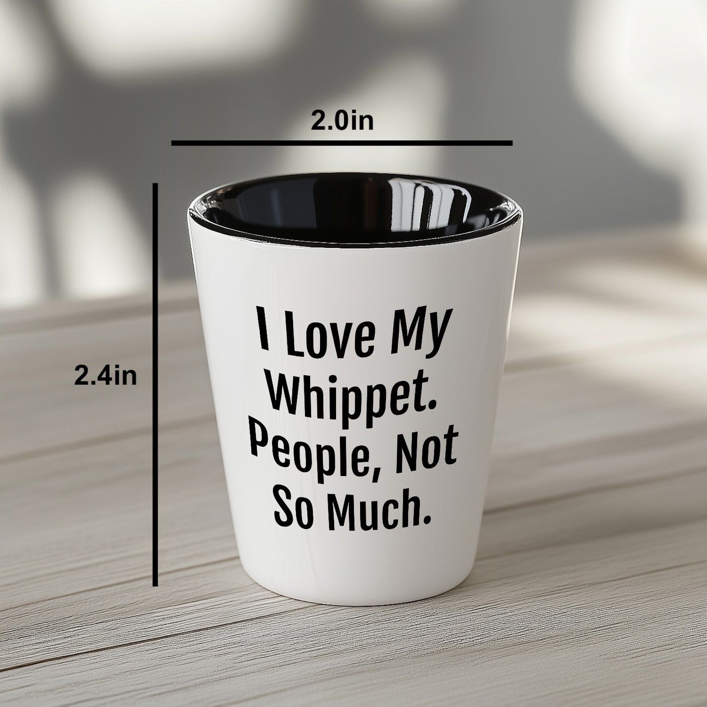 I Love My Whippet. People, Not So Much – Funny Dog Lover Shot Glass for Whippet Owners - Mallard Moon Gift Shop