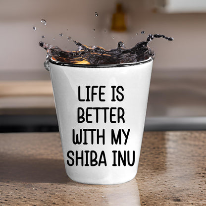 Shiba Inu Dog Shot Glass - Life is Better with My Shiba Inu Mom's Day Gift, Funny Quote, White Ceramic, 1.5oz, Microwave and Dishwasher Safe, Gifts from Family, Gifts for Shiba Inu Dog Lovers - Mallard Moon Gift Shop