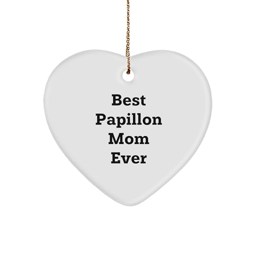 Papillon Dog Lover Gifts from Best Papillon Mom Ever for Christmas Heart Ornament