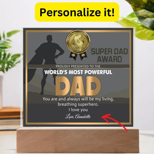 Super Dad Award World's Most Powerful Dad Personalized Acrylic Plaque - Mallard Moon Gift Shop