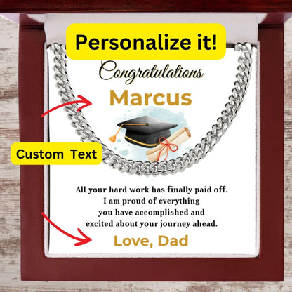 Son Personalized Graduation Gift - Your Hard Work Has Finally Paid Off - Cuban Chain Link Necklace with Message Card and Gift Box - Mallard Moon Gift Shop
