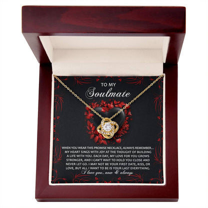 To My Soulmate - Love Knot Necklace – A Promise of Eternal Love and Devotion - Mallard Moon Gift Shop