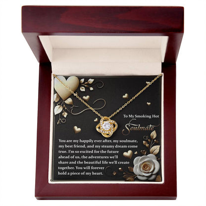 To My Smoking Hot Soulmate - Heartfelt Message Card with Love Knot Necklace - Mallard Moon Gift Shop