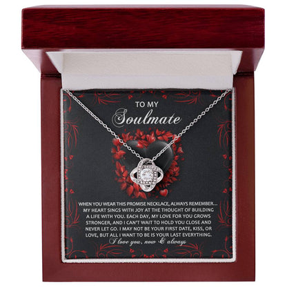 To My Soulmate - Love Knot Necklace – A Promise of Eternal Love and Devotion - Mallard Moon Gift Shop