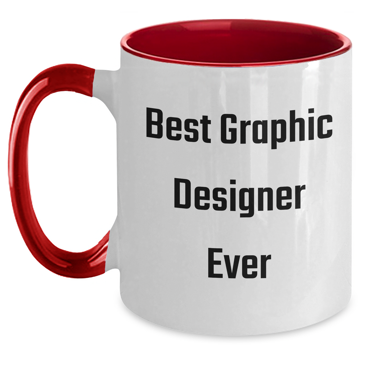Funny Graphic Designer Gifts, Best Ever Quote, Two Tone Coffee Mug for Men, Women, Friends, Coworkers, Family Graduation - Main