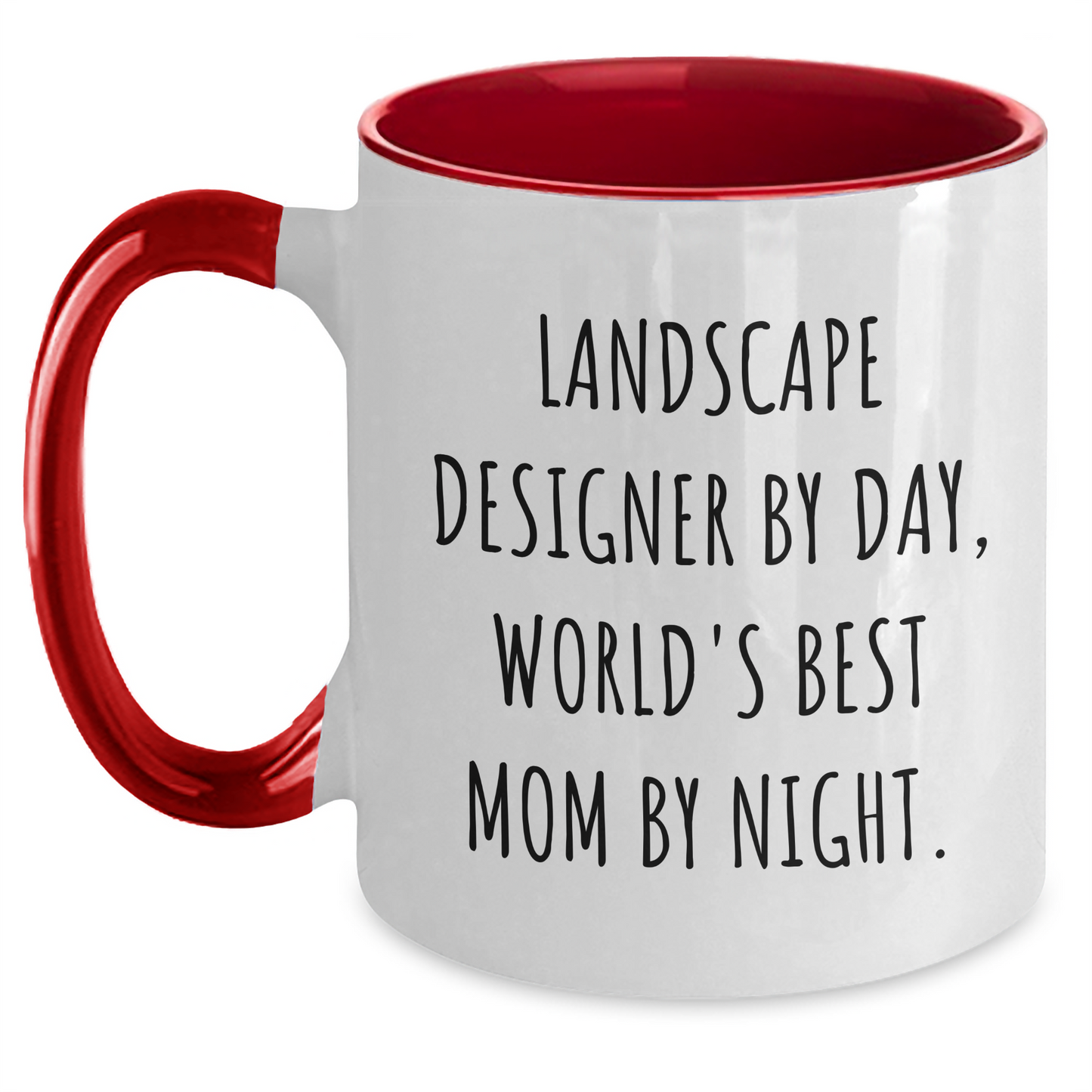 Landscape Designer Gifts - Funny Two Tone Coffee Mug, 'Landscape Designer By Day, World's Best Mom By Night.' - Gifts from Mom for Landscape Designer Dad on Father's Day - Main
