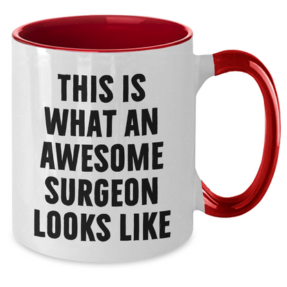 Funny Surgeon Gifts from Men to Awesome Surgeon on Father's Day - Two Tone Coffee Mug - Additional