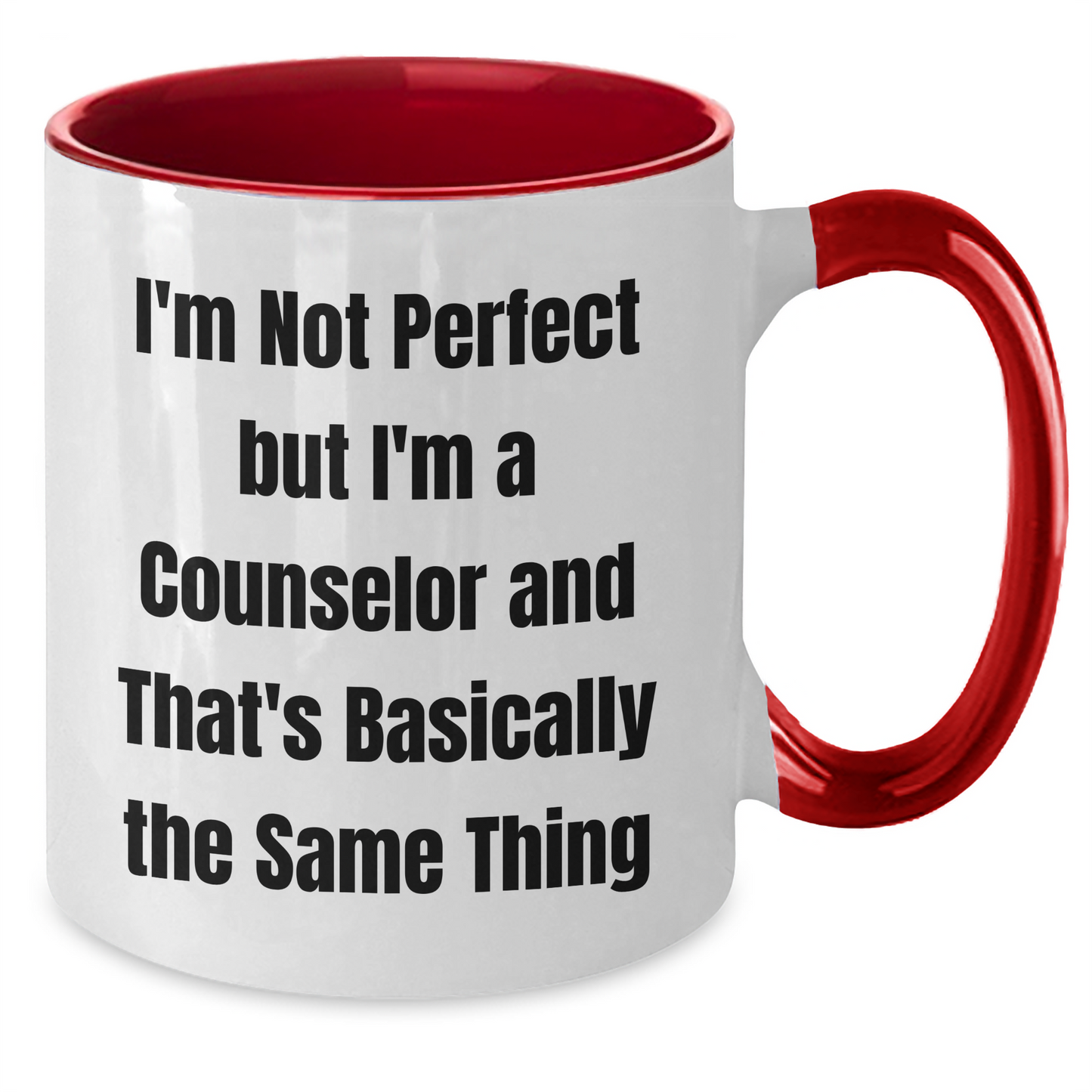 Counselor Quotes Funny Two Tone Coffee Mug Gifts from Men to Counselors on Mother's Day, Unique Counselor Gift - Additional