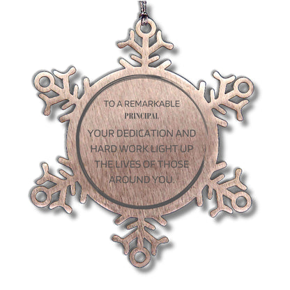 Remarkable Principal Gifts, Your dedication and hard work, Inspirational Birthday Christmas Unique Snowflake Ornament For Principal, Coworkers, Men, Women, Friends