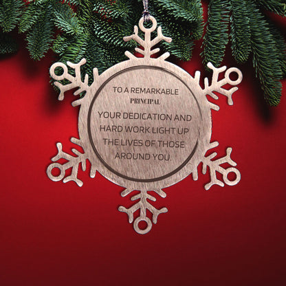 Remarkable Principal Gifts, Your dedication and hard work, Inspirational Birthday Christmas Unique Snowflake Ornament For Principal, Coworkers, Men, Women, Friends