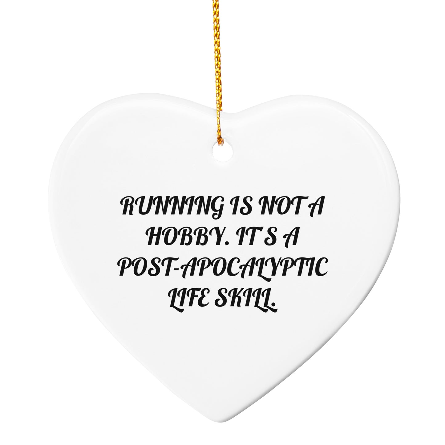 Running Enthusiast Gifts from Friends for Christmas - Heart Ornament with Funny Quote