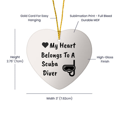 Scuba Diver Heart-shaped Hanging Ornament - My Heart Belongs To A Scuba Diver