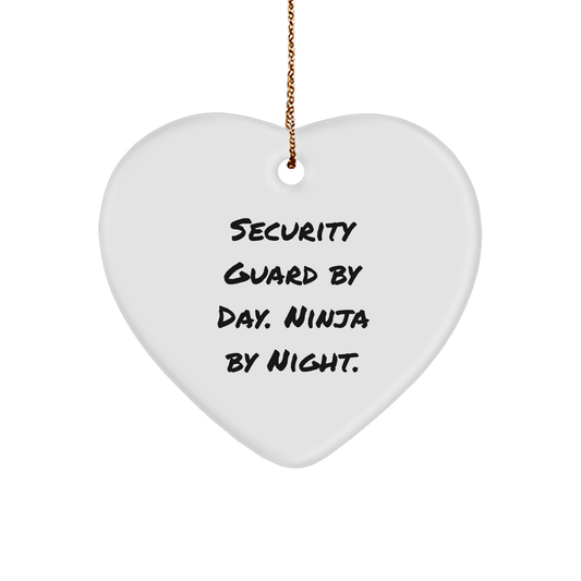 Security Guard Heart Ornament, Funny Quote 'Security Guard By Day. Ninja By Night.' - Gifts from Men to Security Guard for Christmas
